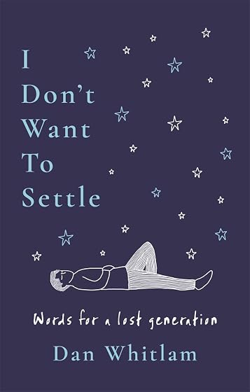 I Dont Want To Settle