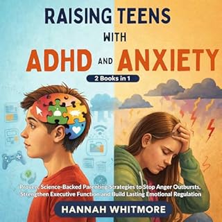 Raising Teens with ADHD and Anxiety 2 Books in 1 cover art