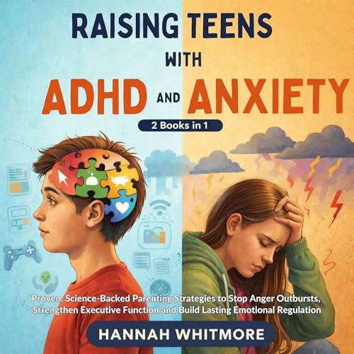 『Raising Teens with ADHD and Anxiety 2 Books in 1』のカバーアート