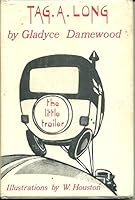 Tag-A-Long, the Litle Trailer B00C3CVYO4 Book Cover