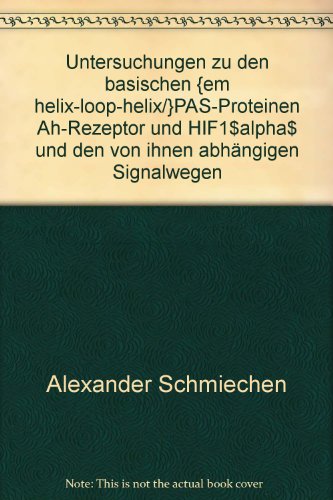 Untersuchungen zu den basischen helix-loop-helix/PAS-Proteinen Ah-Rezeptor und HIFlα und den von ihnen abhängigen Signalwegen