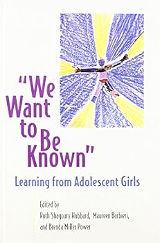 Library Binding We Want to Be Known: Learning from Adolescent Girls Book