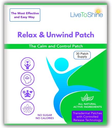 Live To Shine Relax Patches - Infused with Ashwagandha | GABA | St Johns Wort | Valerian | Kava - Natural Way to Unwind, Decompress and ReGroup - 30 Patches PER Pack - USA Made from