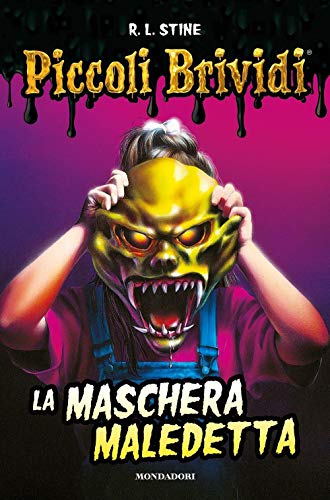  Piccoli brividi. La maschera maledetta