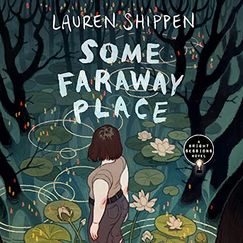 Some Faraway Place by Lauren Shippen episode artwork