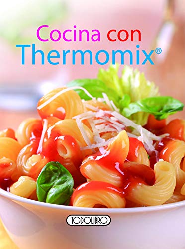 Cocina con Thermomix (Cocina práctica)