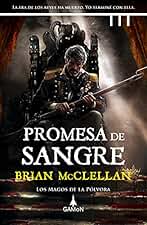 Promesa de sangre (Los magos de la pólvora nº 1)