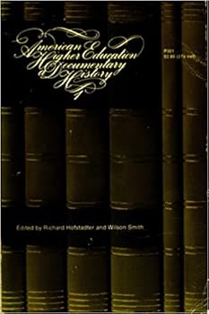 Paperback American Higher Education, a Documentary History Book