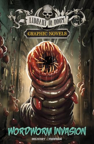 Raintree Wordworm Invasion A Graphic Novel (Library of Doom Graphic Novels).