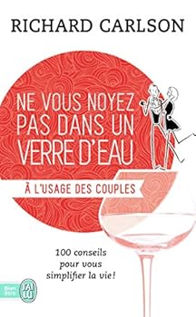 Pocket Book Ne vous noyez pas dans un verre d'eau: À l'usage des couples (7) [French] Book