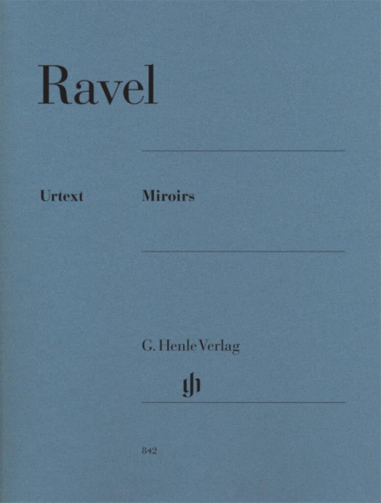 Miroirs Piano Ravel G. Henle Verlag