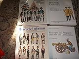  Historische Uniformen - Band 1 (18. Jahrhundert) / 2 (18. jahrhundert) / 3 (Napoleonische Zeit) / 5 (19. Jahrundert 1814-1850)
