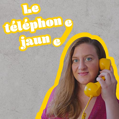 Le téléphone jaune