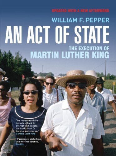 Télécharger An Act of State: The Execution of Martin Luther King by William F. Pepper (2008-04-17) livre En ligne