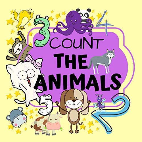 Count The Animals: Fun Picture Puzzle Book for 2-5 Year Olds | Activity and Guessing Game for Little