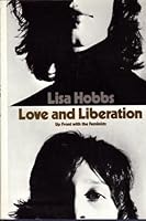 Love and Liberation: Up Front with the Feminists 0070290938 Book Cover
