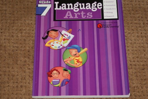 Language Arts: Grade 7 (Flash Kids Harcourt Family Learning)