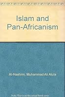 Islam and Pan-Africanism 0913358045 Book Cover