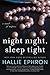 Night Night, Sleep Tight: Mary Higgins Clark Award Finalist  A 20th Century Suspense Thriller of Families, Collusion, and Dark Mysteries