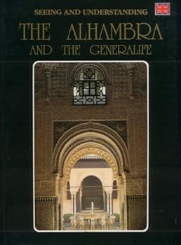 Paperback Seeing and Understanding the Alhambra and the Generalife [Spanish] Book