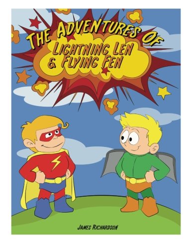 The Adventures of Lightning Len and Flying Fen