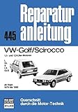  VW Golf/Scirocco 1.1 + 1.3 ab 09/1979-1980 (Reparaturanleitungen)