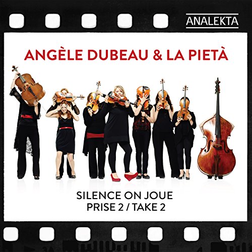 Angèle Dubeau & La Pietà