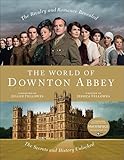 The World of Downton Abbey