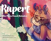 Rupert the Plain-Nosed Reindeer B0G2X1MTMP Book Cover