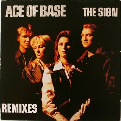 The Sign - Remixes