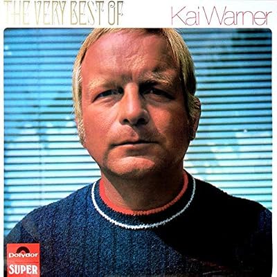 The Very Best Of Kai Warner