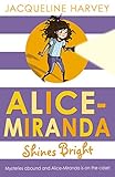 ALICE-MIRANDA SHINES BRIGHT
