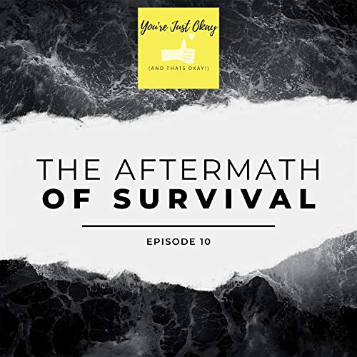Page de couverture de Episode 10 - The Aftermath of Survival