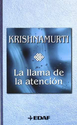 La Llama de La Atencion [Spanish] 8441417709 Book Cover