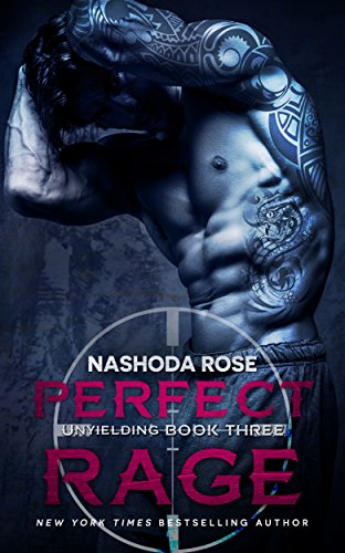 Perfect Rage (Unyielding Book 3) (English Edition)...