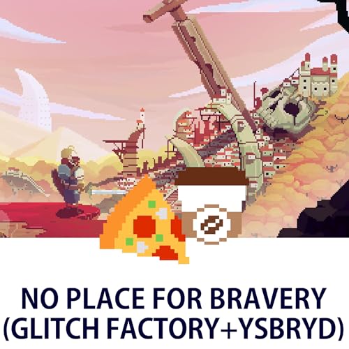 No Place for Bravery (Glitch Factory + Ysbryd Games) Podcast Por  arte de portada