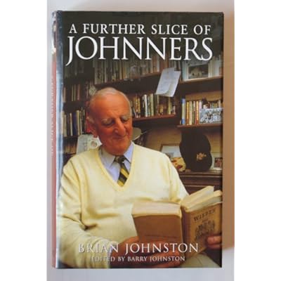 A Further Slice of Johnners