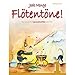 Produktbild Jede Menge Flötentöne! Band 1: Die Schule für Sopranflöte mit Pfiff