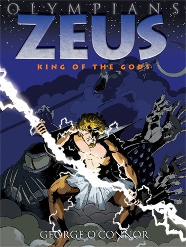First Second Zeus: King of the Gods