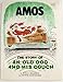 Amos: The Story of an Old Dog and His Couch