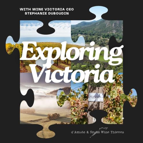 S3 E10: Exploring the State of Victoria, Australia, with Wine Victoria CEO Stephanie Duboudin