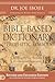 The Bible-Based Dictionary of Prophetic Symbols: Bridging the Gap Between Revelation and Application