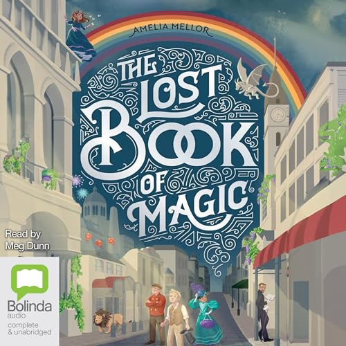 The Lost Book of Magic by Amelia Mellor episode artwork