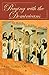 Praying with the Dominicans: To Praise, to Bless, to Preach