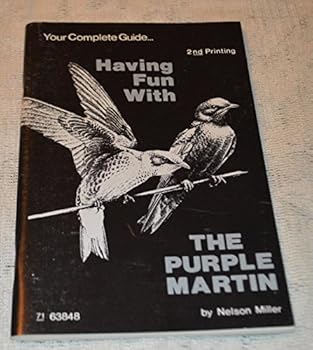 Paperback Having Fun with the Purple Martin Book