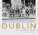 A Different Dublin: The 1960s Through the Lens