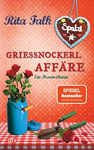 Grießnockerlaffäre: Der vierte Fall für den Eberhofer – Ein Provinzkrimi: 4