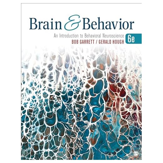 Brain & Behavior: An Introduction to Behavioral Neuroscience