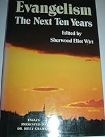 Evangelism: The Next Ten Years 0849901235 Book Cover