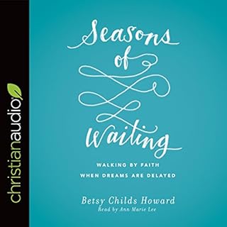 Seasons of Waiting Audiolibro Por Betsy Childs Howard arte de portada
